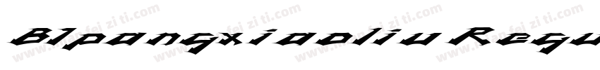 BJpangxiaoliu Regular字体转换